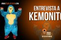 entrevista a kemonito, aqui la lucha